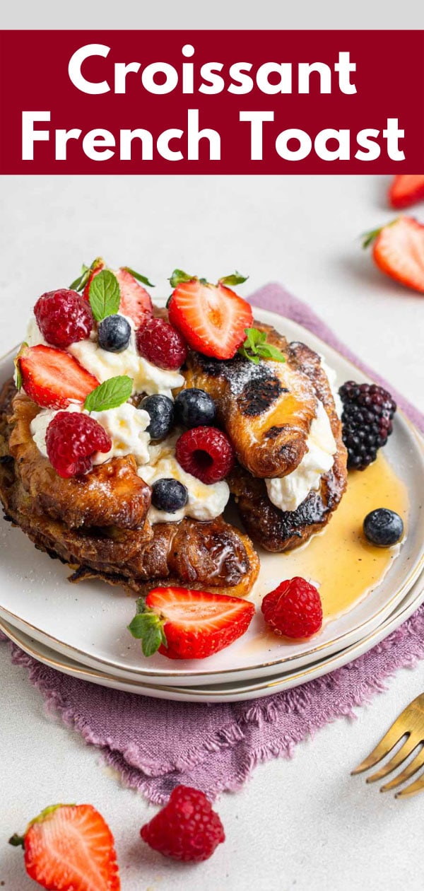 Pin image of croissant French toast.