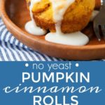 Pumpkin Spice Cinnamon Rolls Recipe for Two. Small batch pumpkin cinnamon rolls made without yeast. Quick and easy cinnamon rolls!