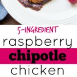 raspberry-chipotle-chicken