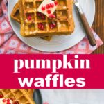 Pumpkin Waffles that are healthy! Whole wheat flour, dairy free and made with oats!