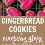 Gingerbread Cut Out Cookies with Fresh Ginger and a hot pink cranberry glaze